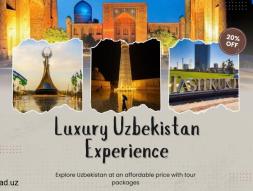 Explore Uzbekistan at an affordable price with tour packages